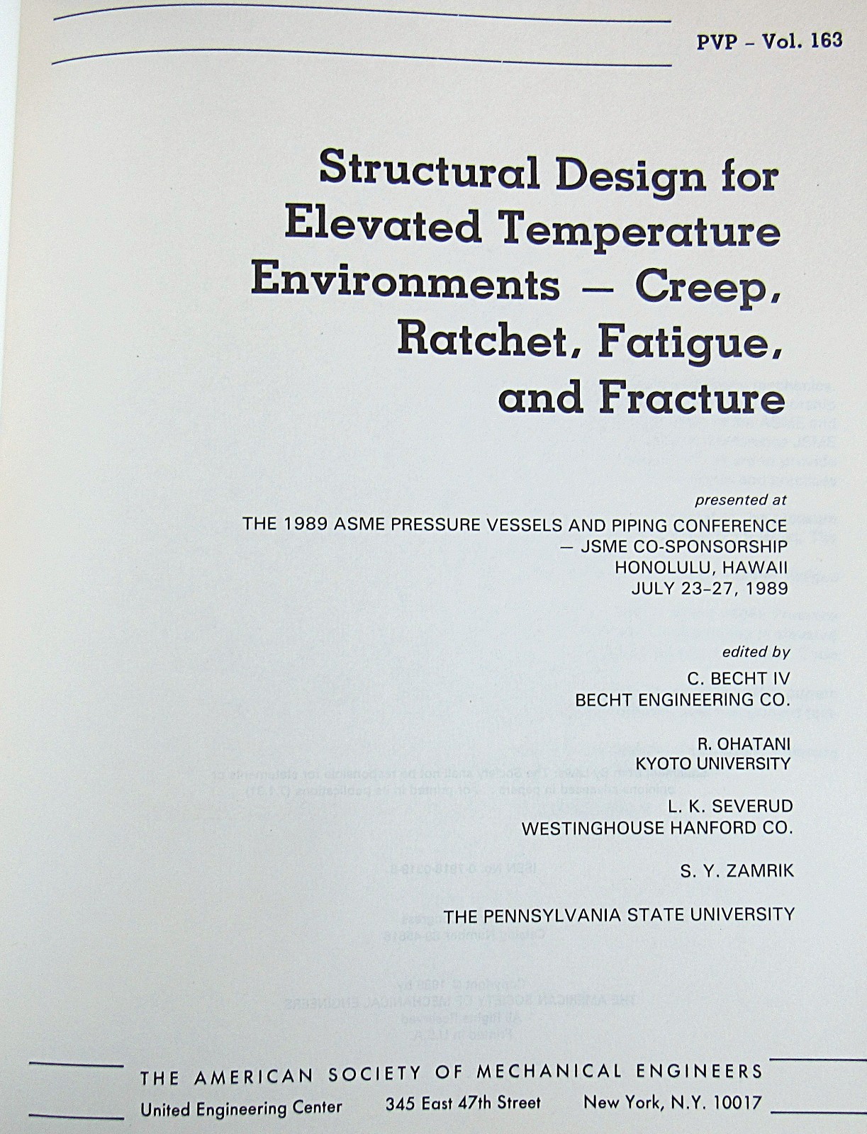 Structural Design for Elevated Temperature Environments PVP vol 163 1989