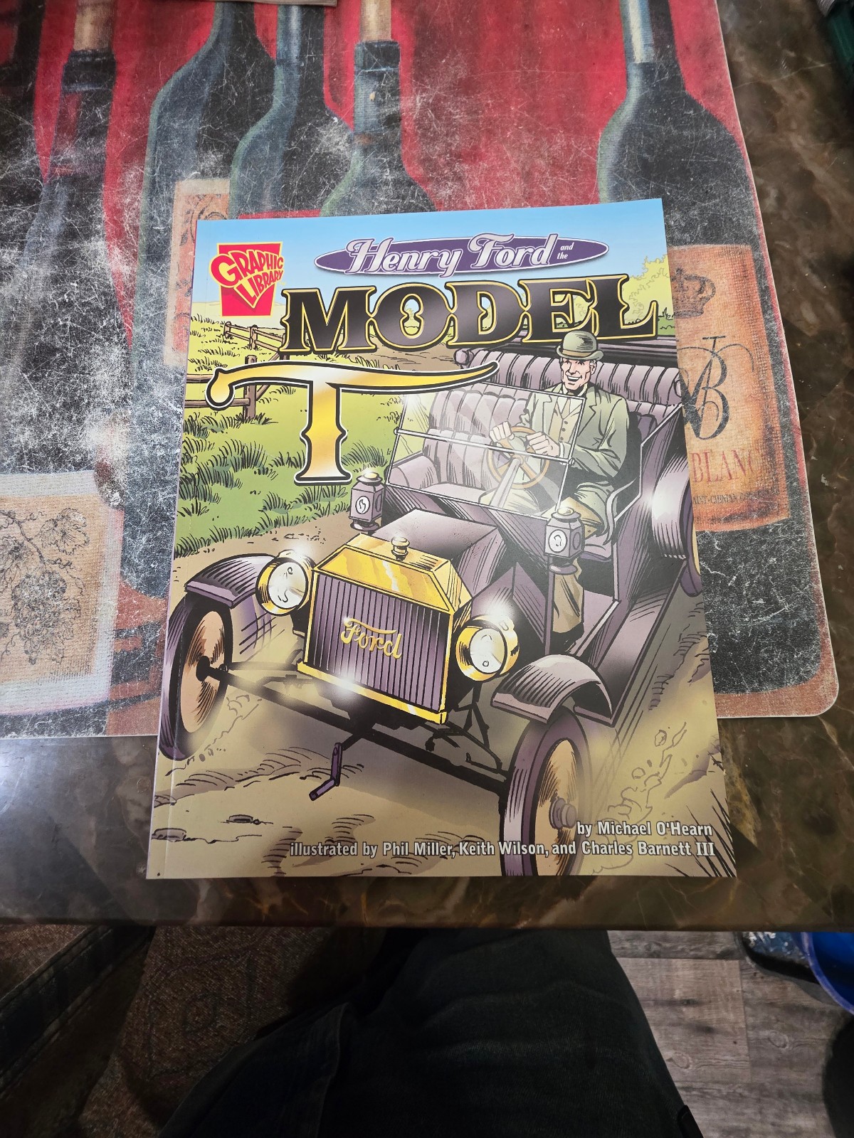 Henry Ford and the Model T (Graphic Library) by Michael O’Hearn, New Book
