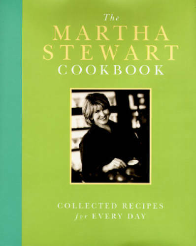 The Martha Stewart Cookbook: Collected Recipes for Every Day – Hardcover – GOOD