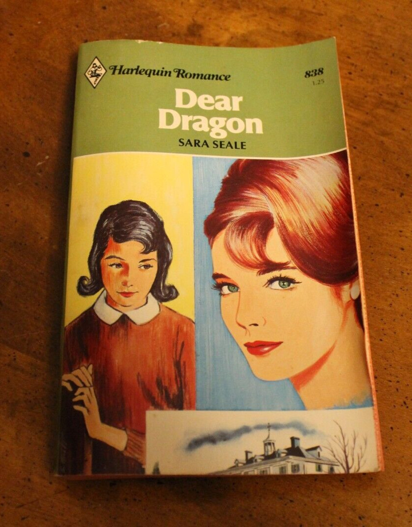 Dear Dragon ~ Sara Seale ~ 1980 Harlequin #838 PB 5PR