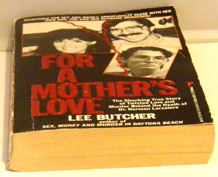 For A Mothers Love By Lee Butcher 1992 Paperback True Story 372 pages Pictures