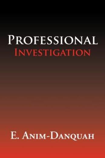 Professional Investigation