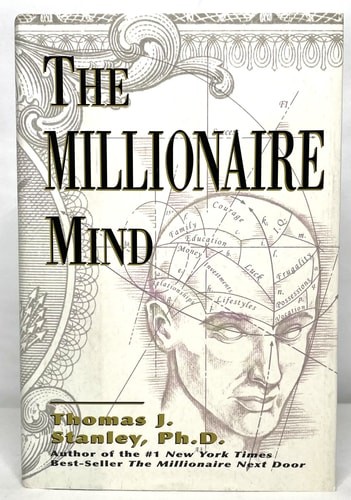 The Millionaire Mind by Stanley, Dr. Thomas J., Acceptable Book