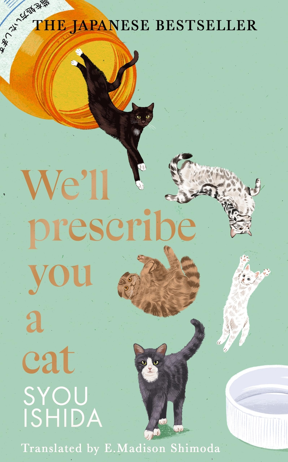 We’ll Prescribe You a Cat By Syou Ishida