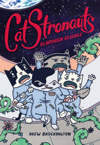 CatStronauts: Slapdash Science – Paperback By Brockington, Drew – GOOD