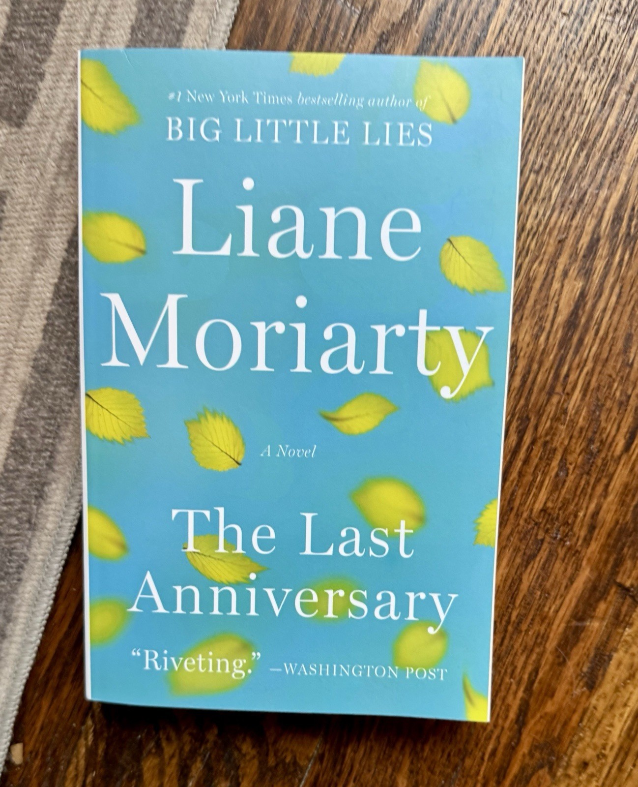 The Last Anniversary: A Novel – Paperback By Moriarty, Liane – NEW