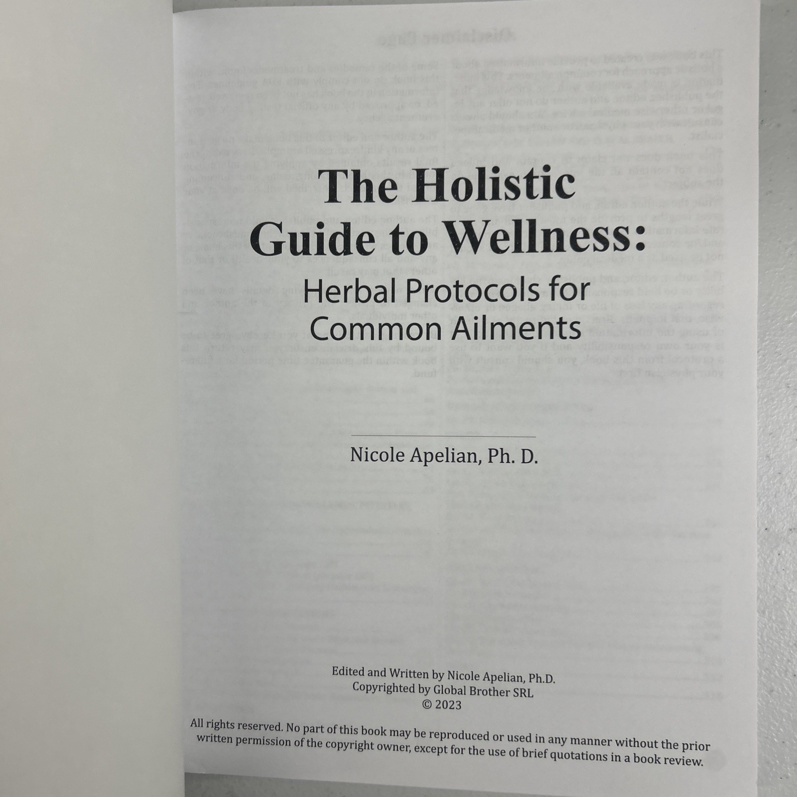 The Holistic Guide to Wellness: Herbal Protocols for Common Ailments. N. Apelian