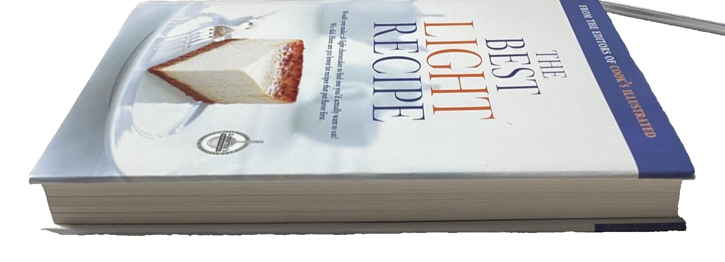 The Best Light Recipe by Editors of Cooks Illustrated, Hardcover 2006
