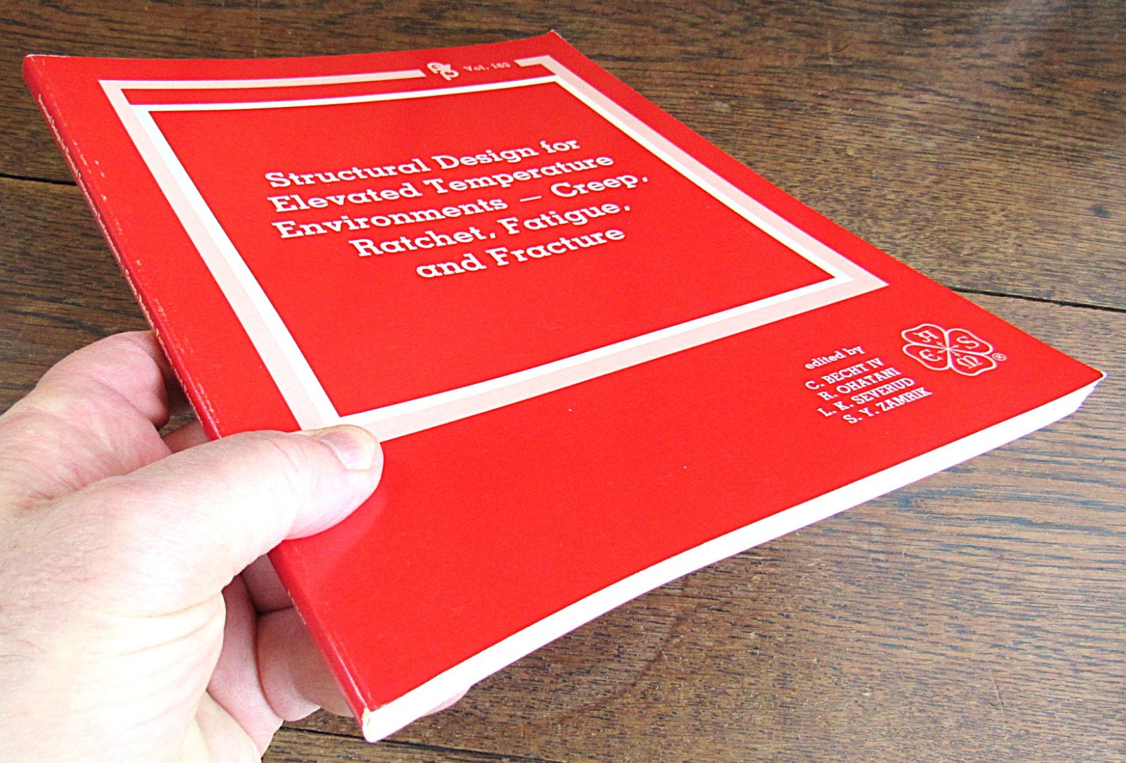 Structural Design for Elevated Temperature Environments PVP vol 163 1989