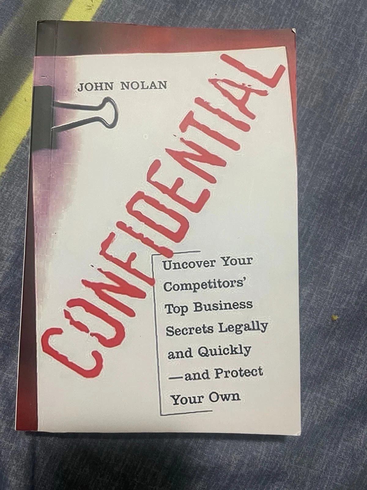 Confidential By John Nolan, paperback/ brand New, free Shipping Worldwide/NEW