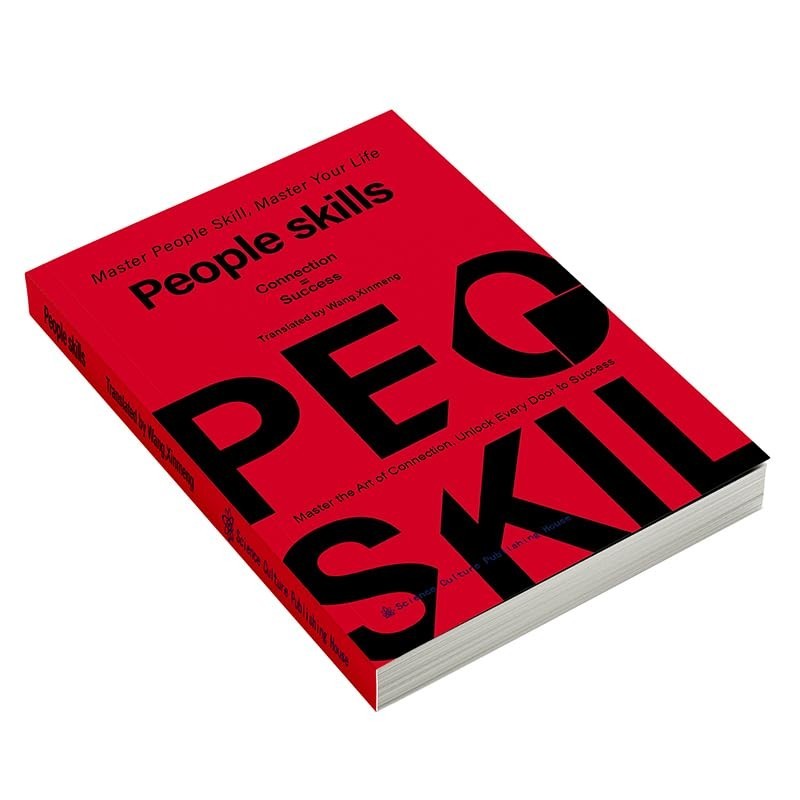 People Skills: Master the Art of Connection and Social Intelligence By Wang.Xinm