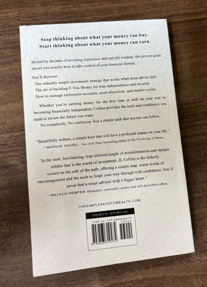 The Simple Path to Wealth by J. L. Collins, Paperback