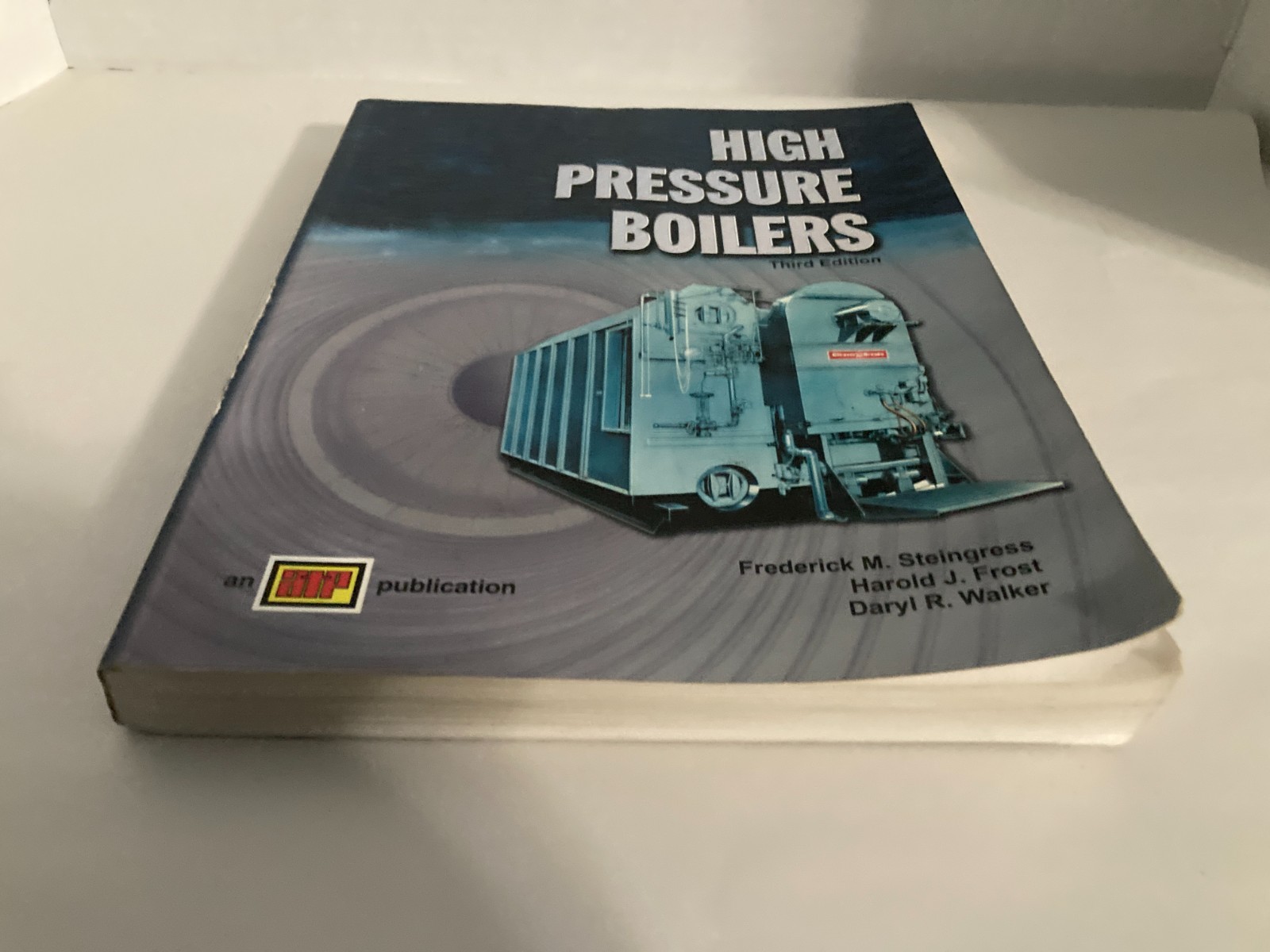 High Pressure Boilers 3rd Edition Soft Cover Book Steingress ATP publications
