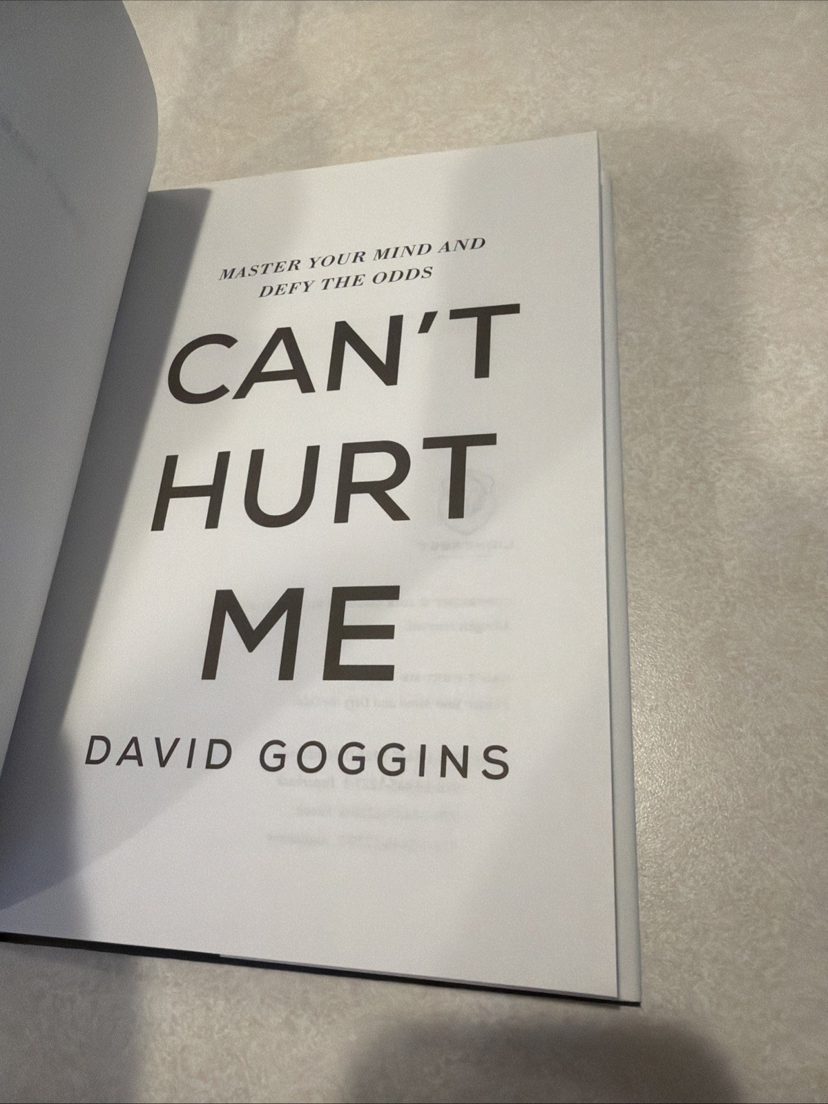 Can’t Hurt Me: Master Your Mind and Defy the Odds by David Goggins (Hardcover)