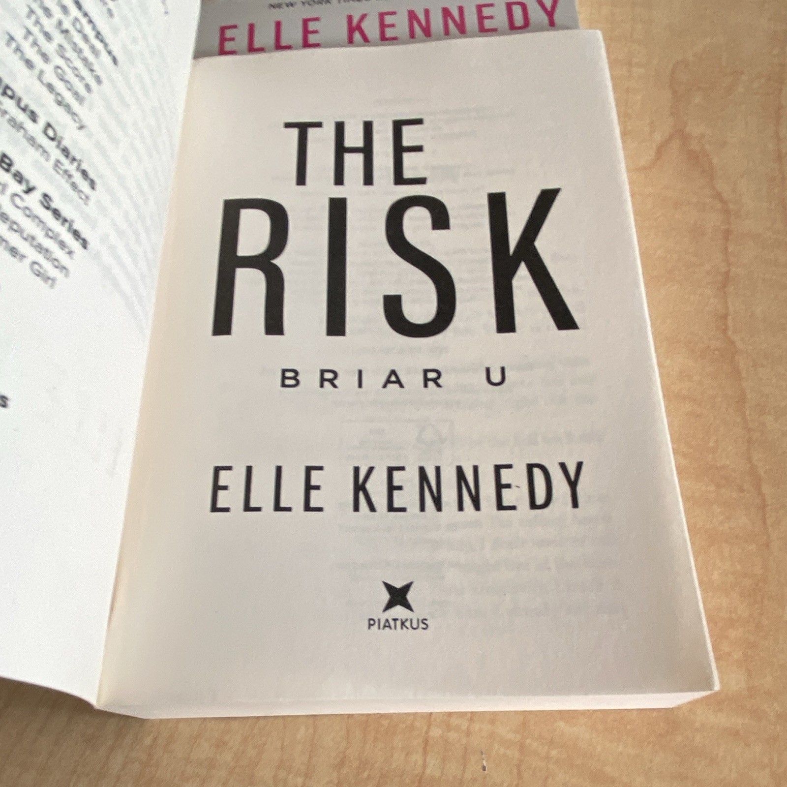 Elle Kennedy Briar U PB Lot: The Risk/The Chase/The Dare/The Play, Piatkus