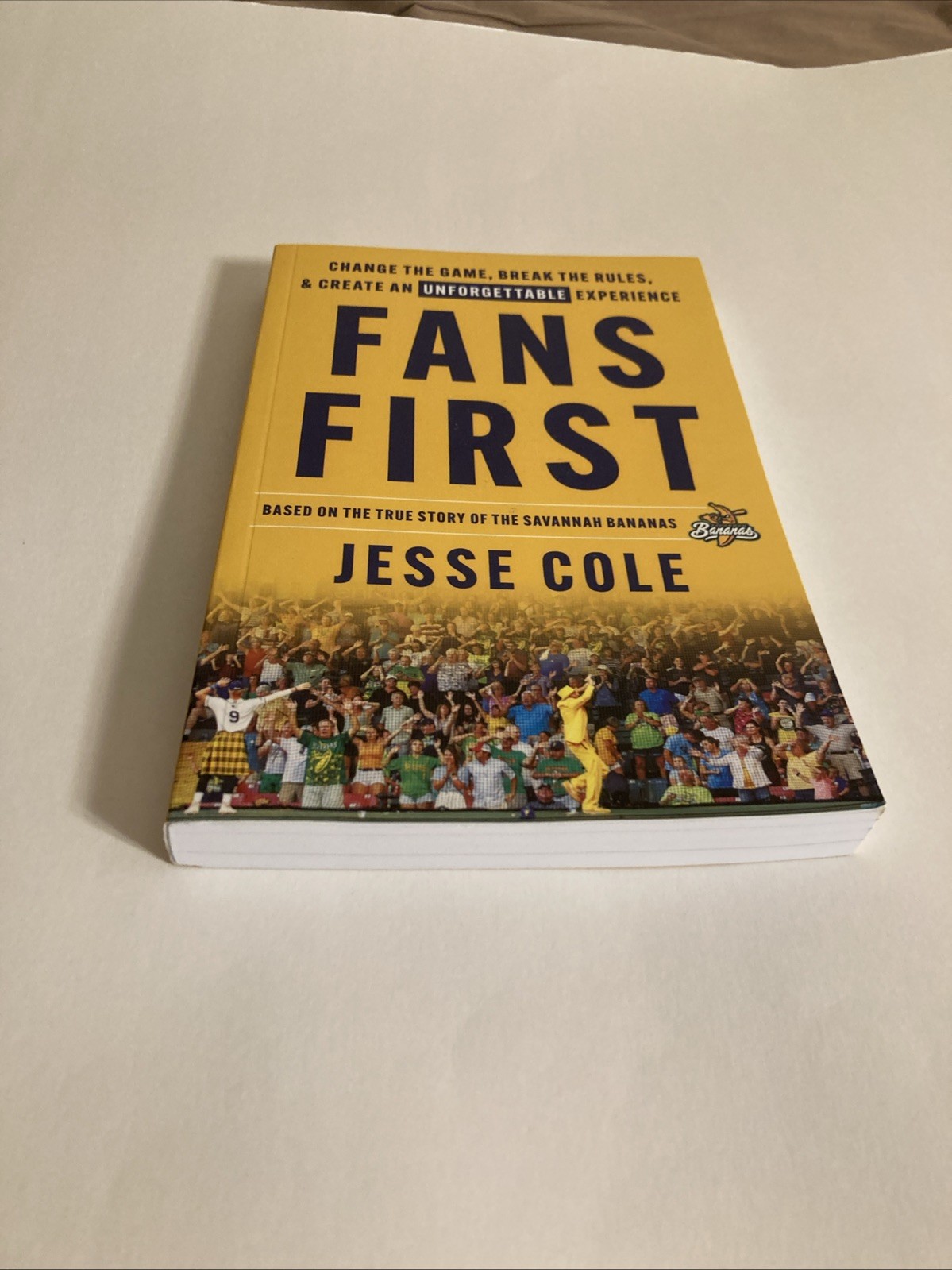 Fans First Paperback Book SIGNED By Jesse Cole Savannah Bananas Story Lioncrest