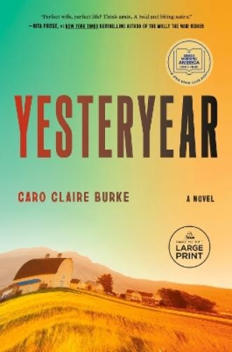 Caro Claire Burke Yesteryear: A GMA Book Club Pick (Paperback) (UK IMPORT)