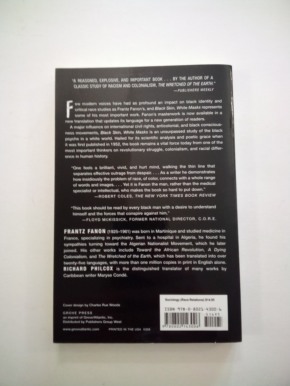 Black Skin, White Masks by Frantz Fanon. 2008 Grove Press PB