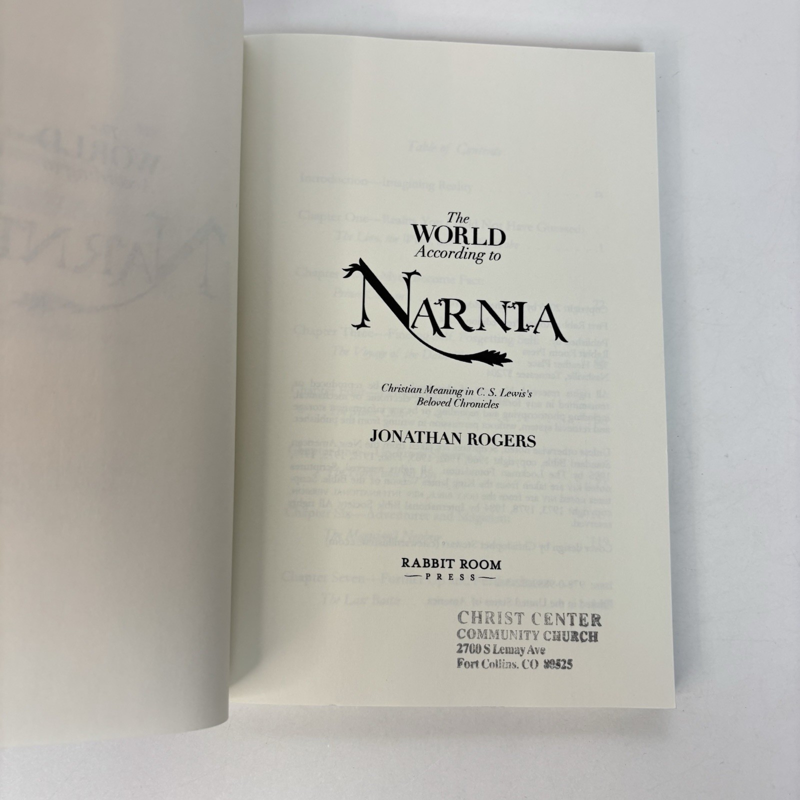 The World According to Narnia by Jonathan Rogers (2014) TPB Ex-Library Copy 1L