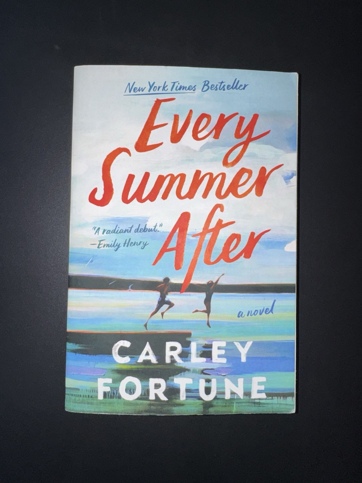 Every Summer After Carley Fortune Paperback Book