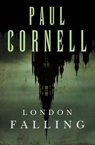 London Falling by Paul Cornell: Used