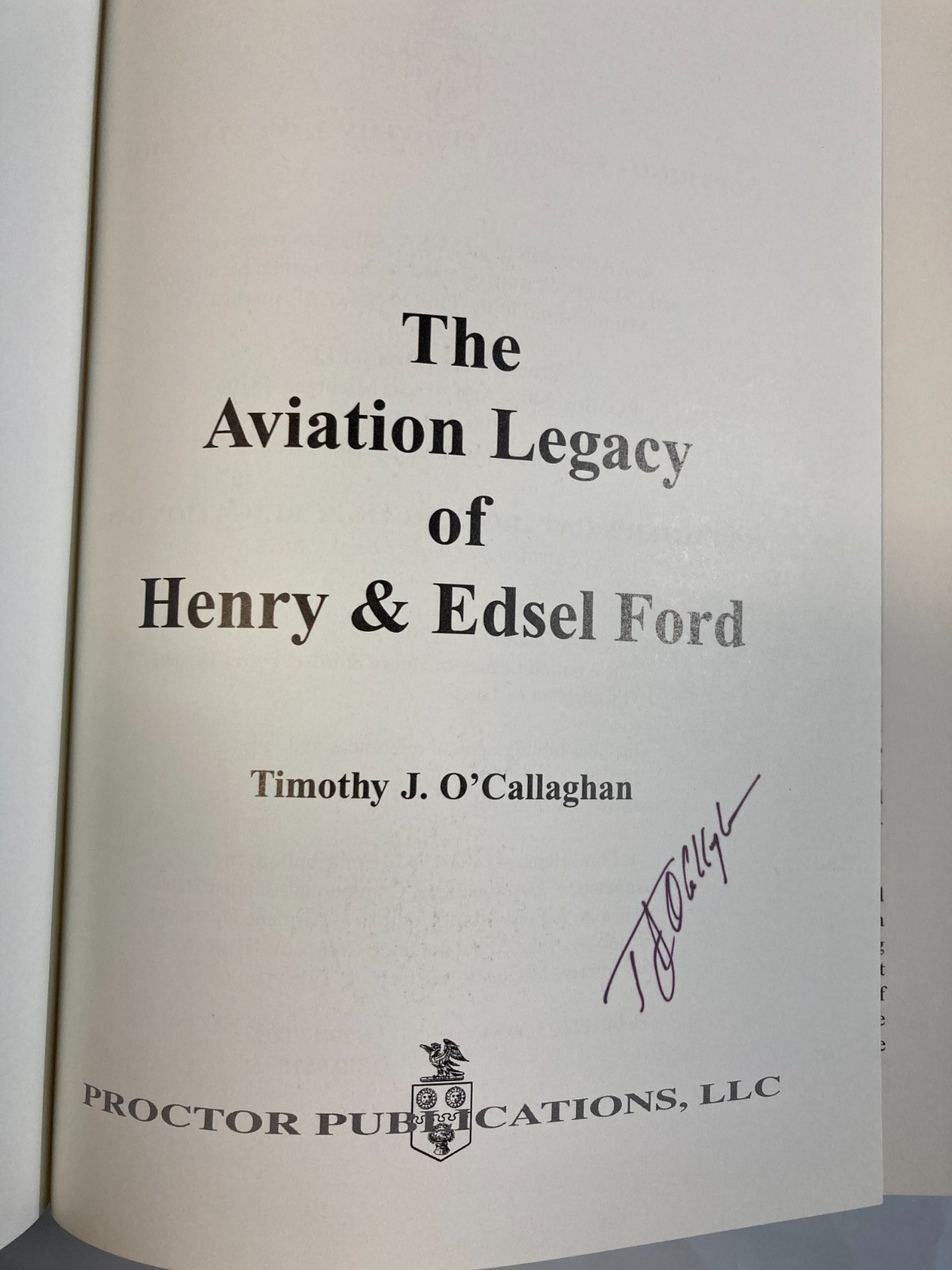 ✈️ The Aviation Legacy of Henry & Edsel Ford by Timothy J. O’Callaghan signed VG