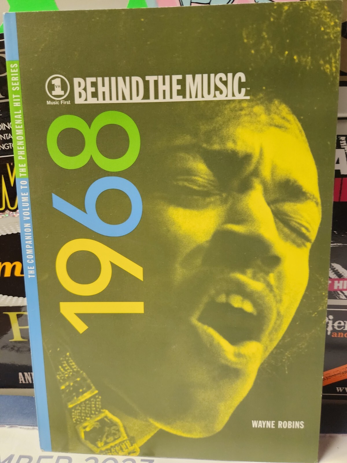 1968 VH1 “BEHIND THE MUSIC” By Wayne Robins 128 Pages Flawless NEW Old Stock
