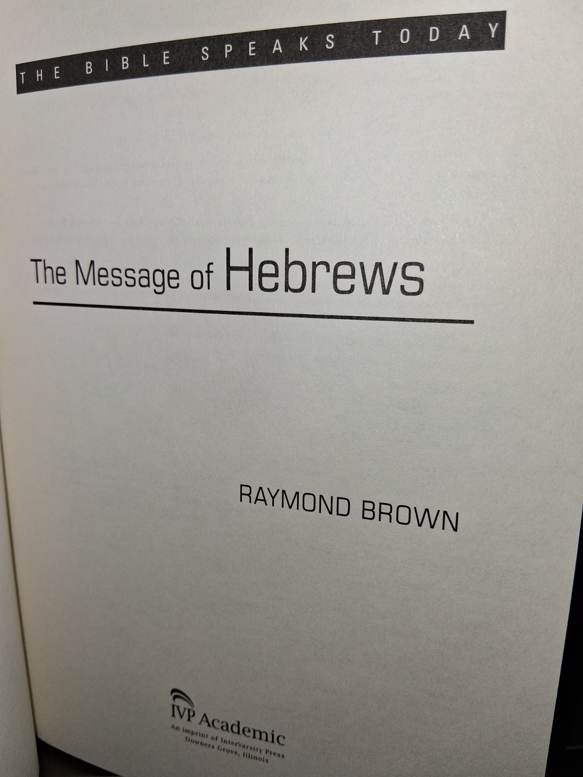 The Message of Hebrews