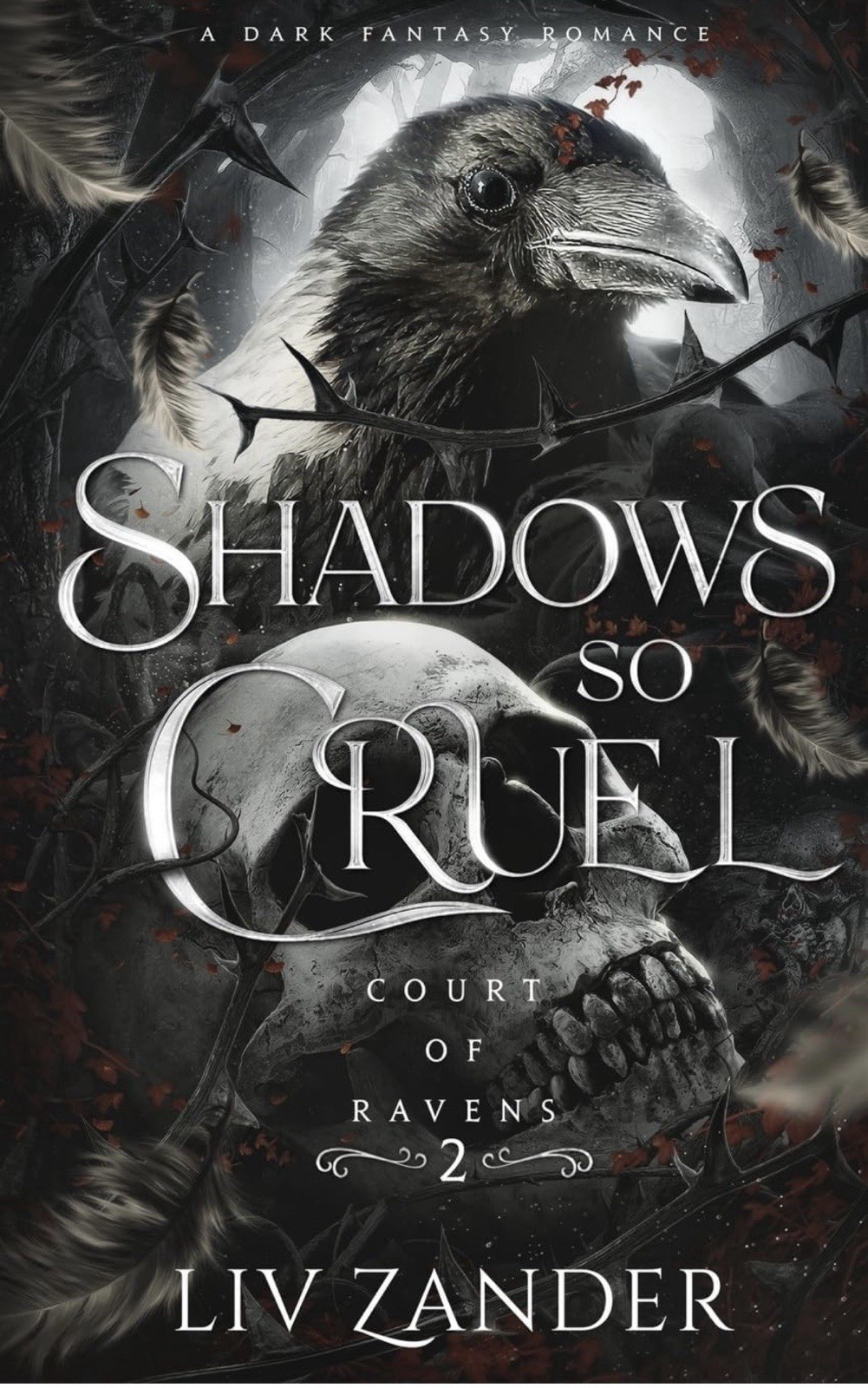 Shadows So Cruel by Liv Zander Court of Ravens Dark Fantasy 2023 Paperback