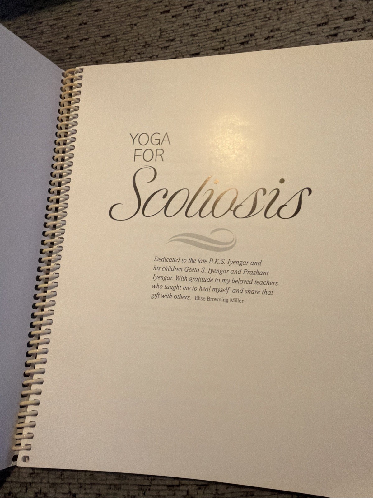Yoga for Scoliosis A Path for Students and Teachers ~ Spiral Bound – C-316