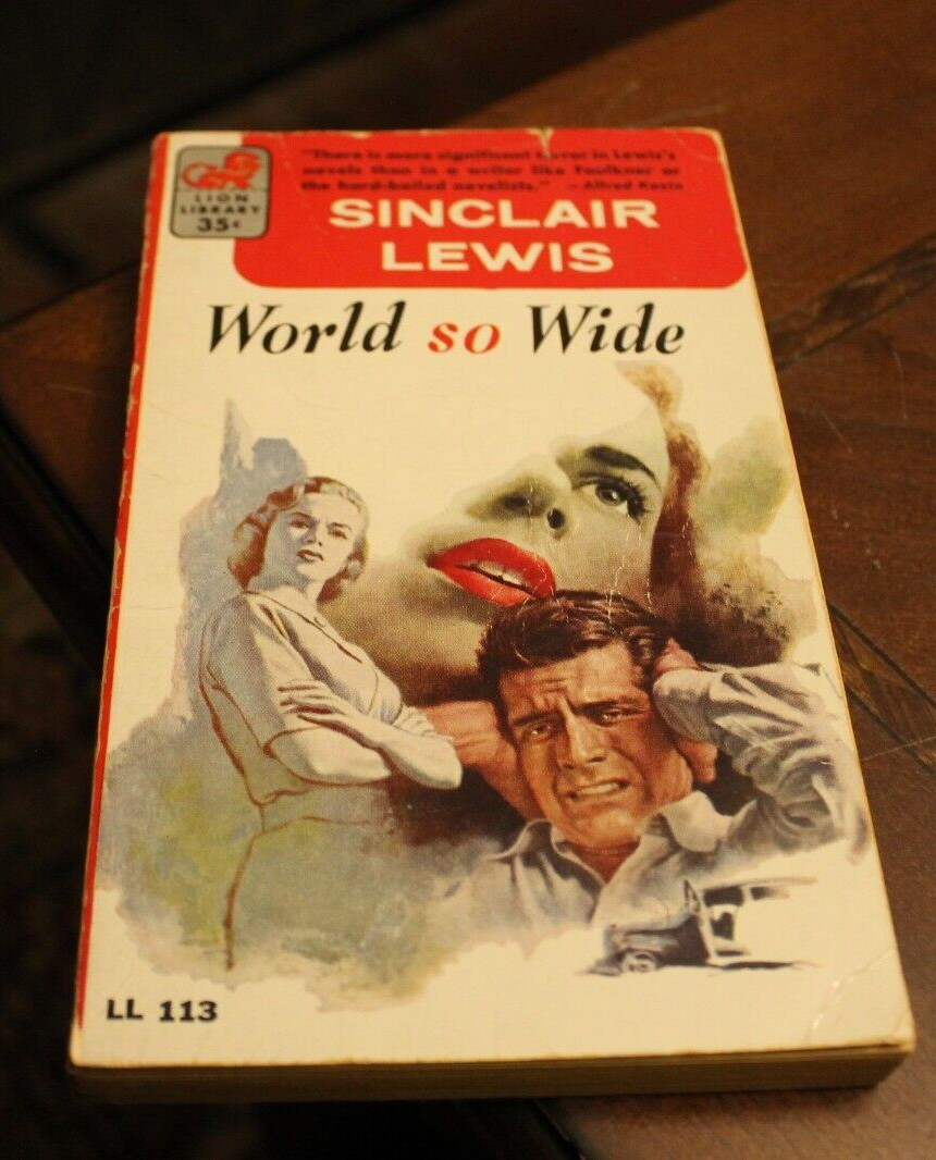 World So Wide ~ Sinclair Lewis ~ 1956 Lion PB