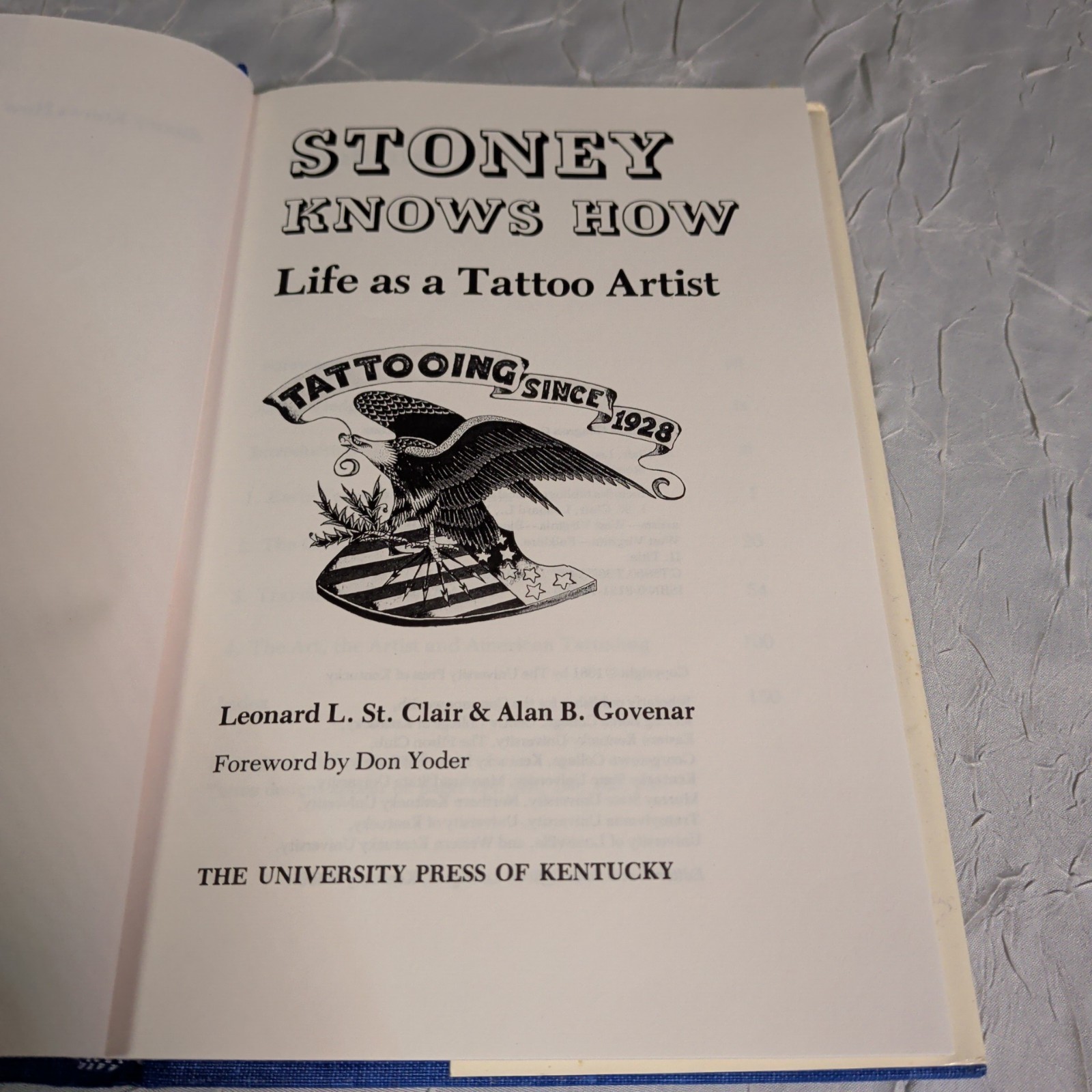 STONEY KNOWS HOW Life as a Tattoo Artist Leonard St. Clair & Alan Govenar 1981