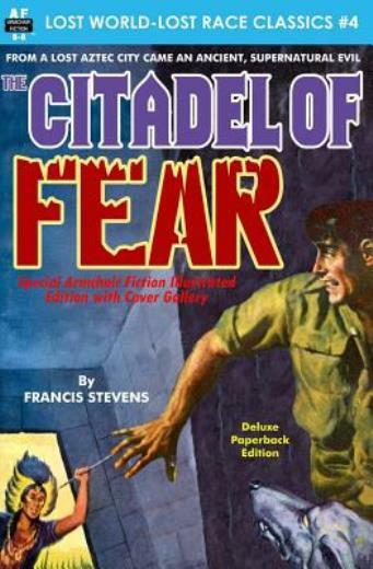 Citadel Of Fear, Special Armchair Fiction Illustrated Edition With Cover Gallery