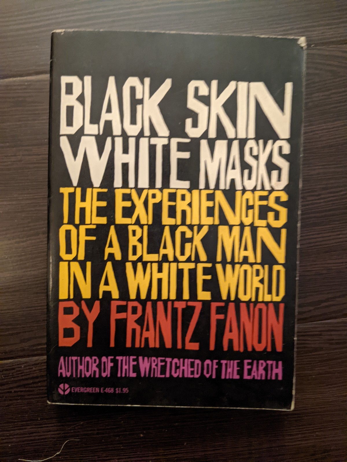 Black Skin, White Masks By Frantz Fanon Grove Press 1967 Paperback 4th Printing
