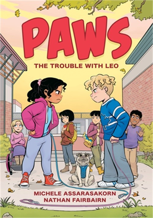 Paws: The Trouble with Leo: A Graphic Novel (Hardback or Cased Book)