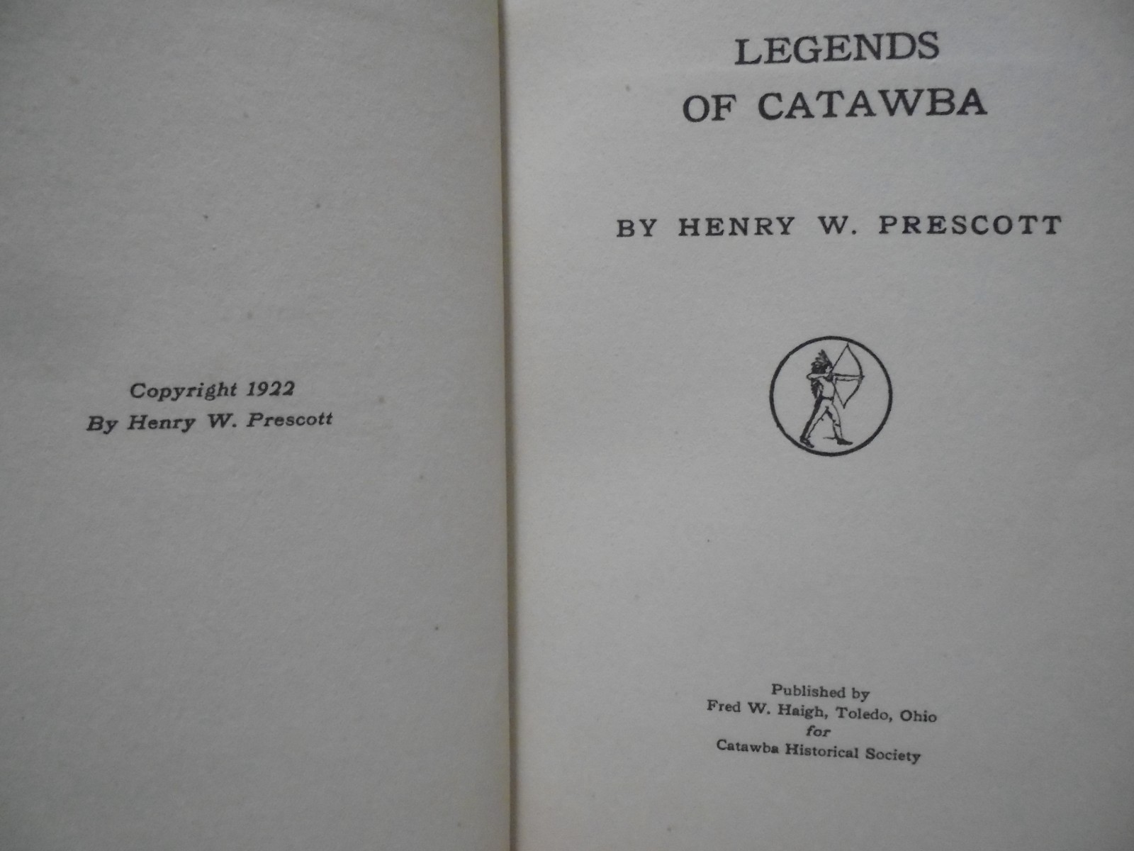 1922 Legends Of Catawba w/ Rare Ohio Photos By Henry W. Prescott HC #004 of 520