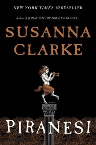 Piranesi – Hardcover By Clarke, Susanna – GOOD
