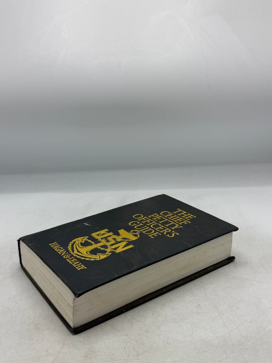 Chief Petty Officer’s Guide Hagan Leahy 2004 USN Naval Institute Press Handbook