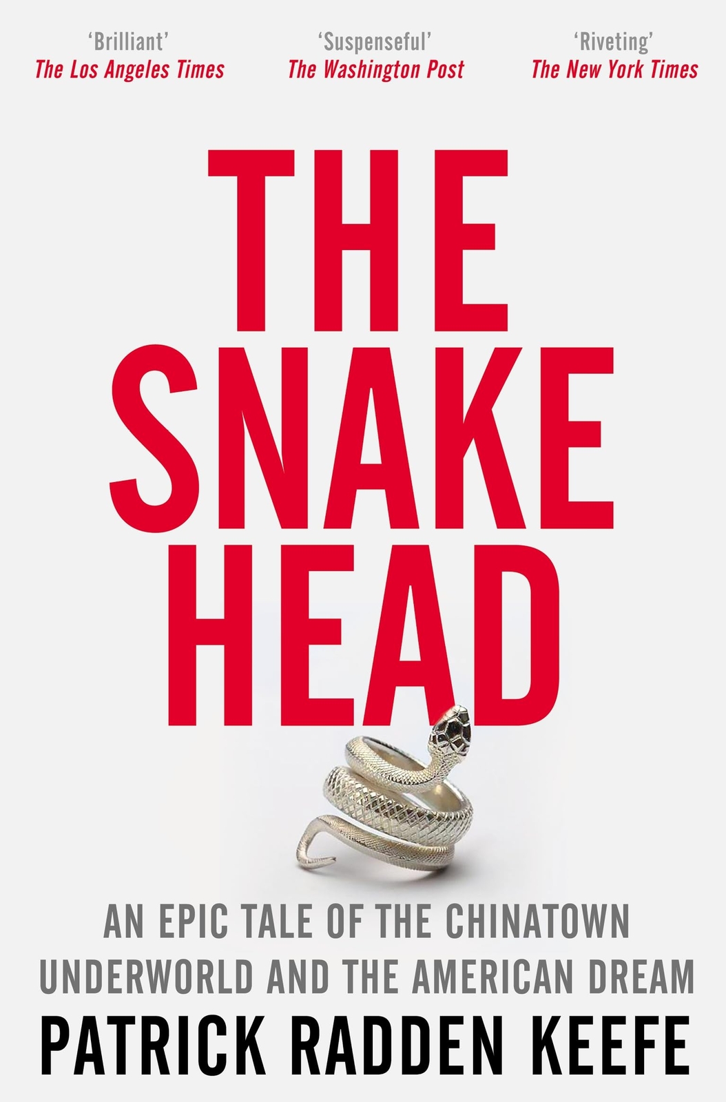 The Snakehead by Patrick Radden Keefe NEW Paperback