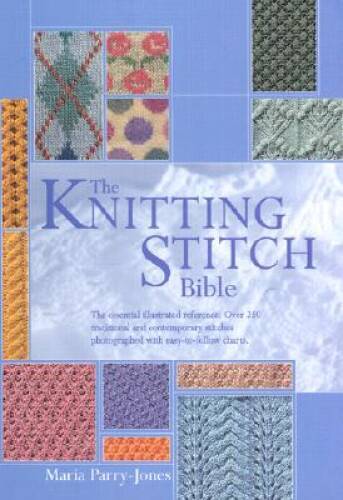 Knitting Stitch Bible – Spiral-bound By Parry-Jones, Maria – VERY GOOD