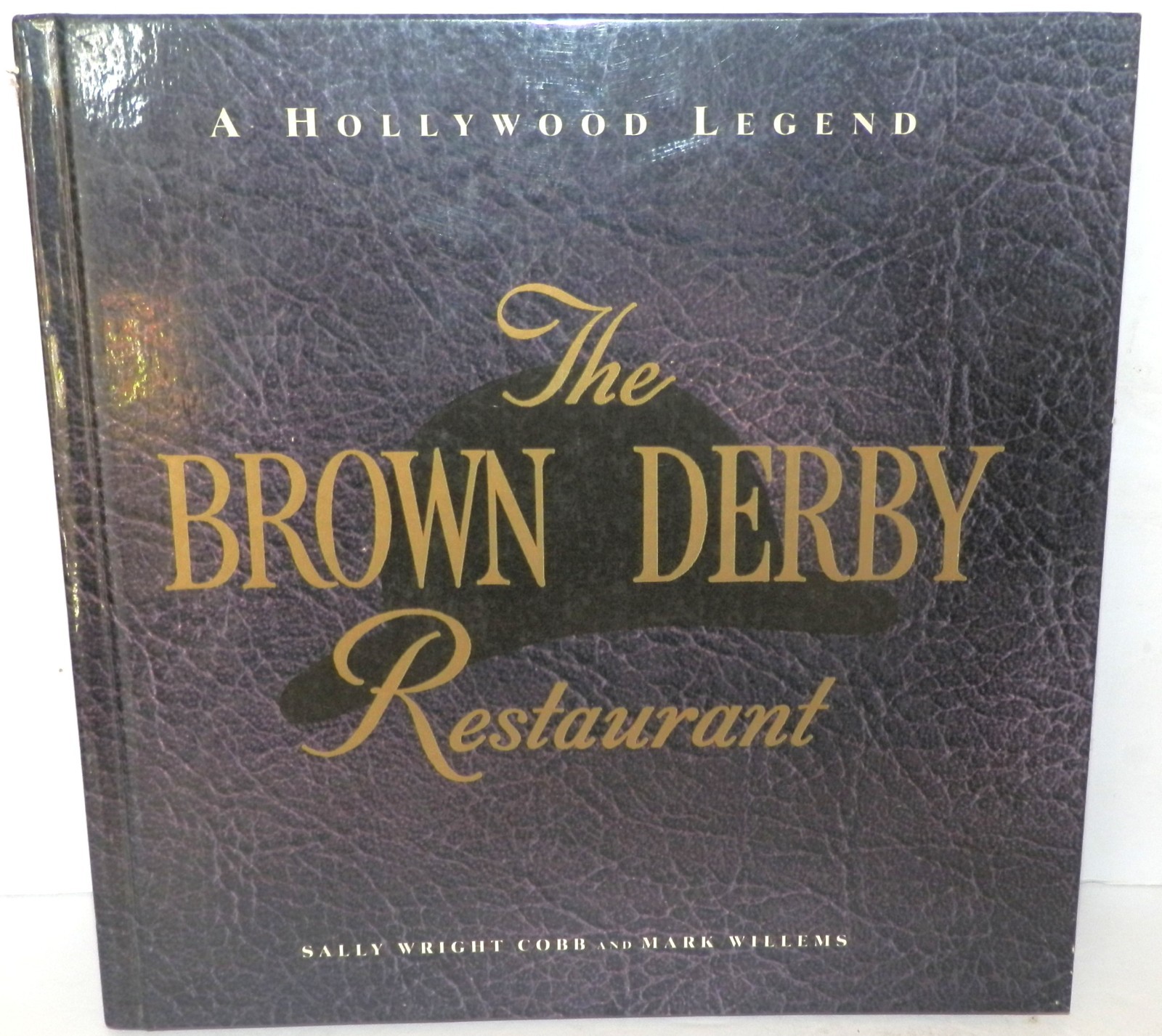 Hollywood Restaurant Cookbook BROWN DERBY Illustrated History SIGNED Sally Cobb