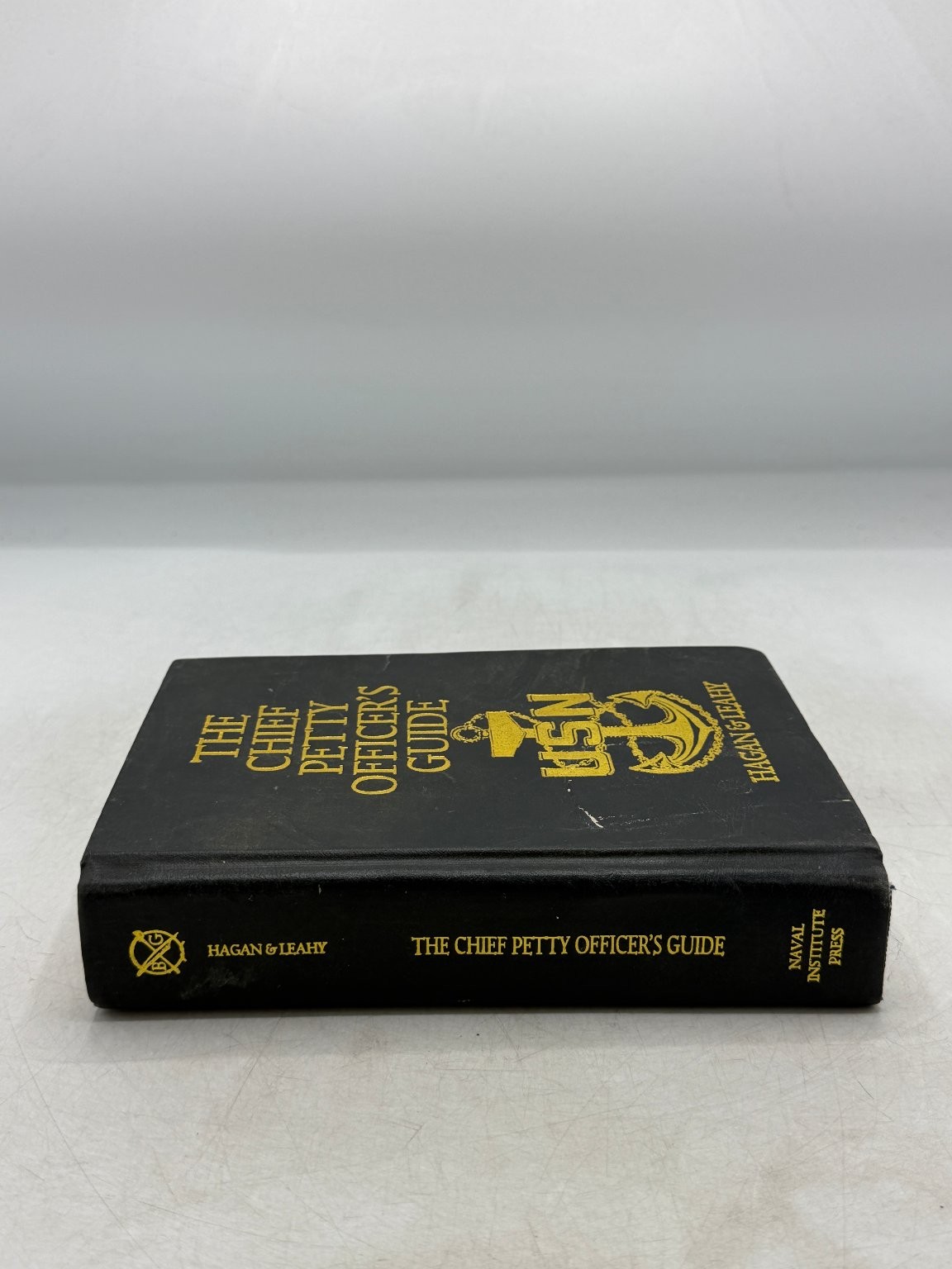Chief Petty Officer’s Guide Hagan Leahy 2004 USN Naval Institute Press Handbook