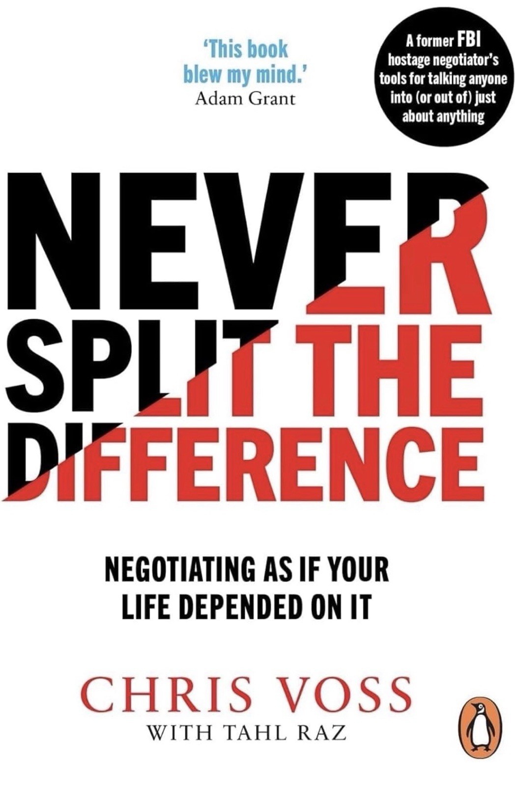Never Split the Difference Paperback by Chris Voss & Tahl Raz Negotiating