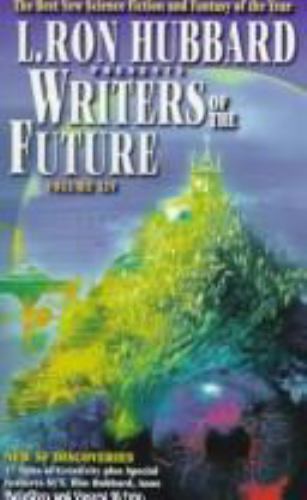 L. Ron Hubbard Presents Writers of the Future : The Year’s 17 Best Tales from…