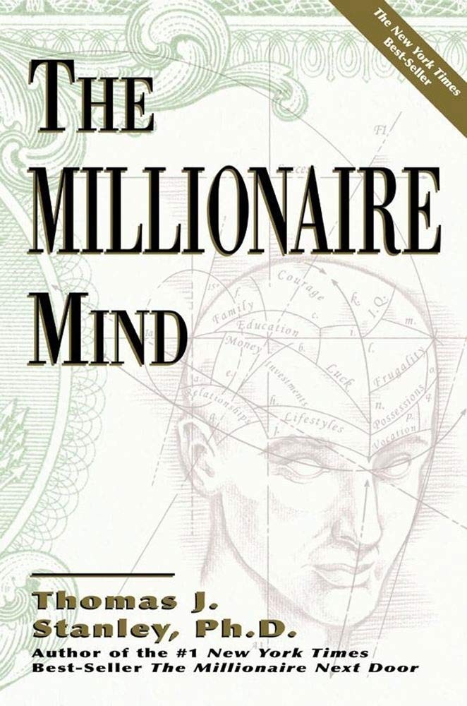 The Millionaire Mind – paperback Stanley, Thomas J.
