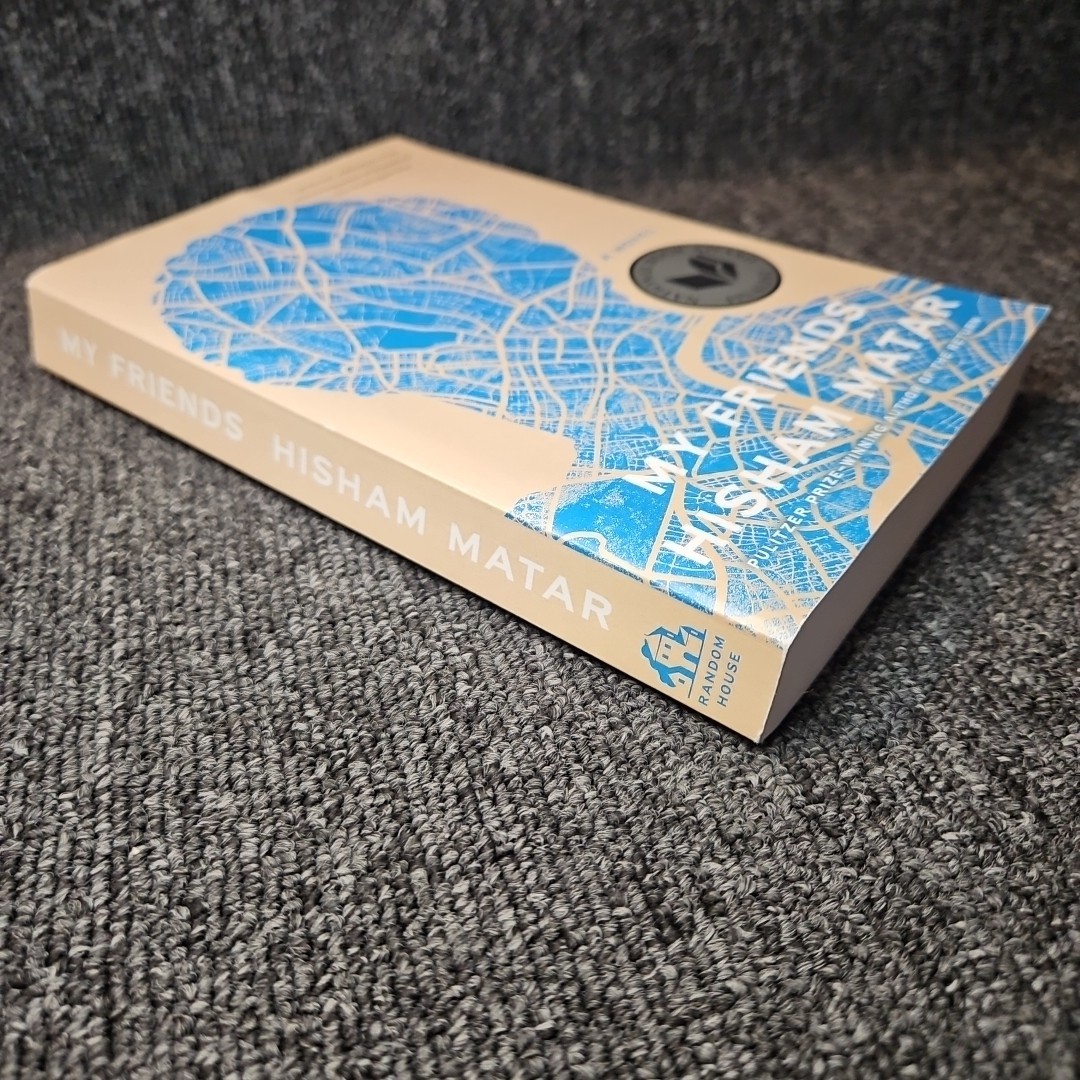 My Friends A Novel – Matar Hisham | Paperback
