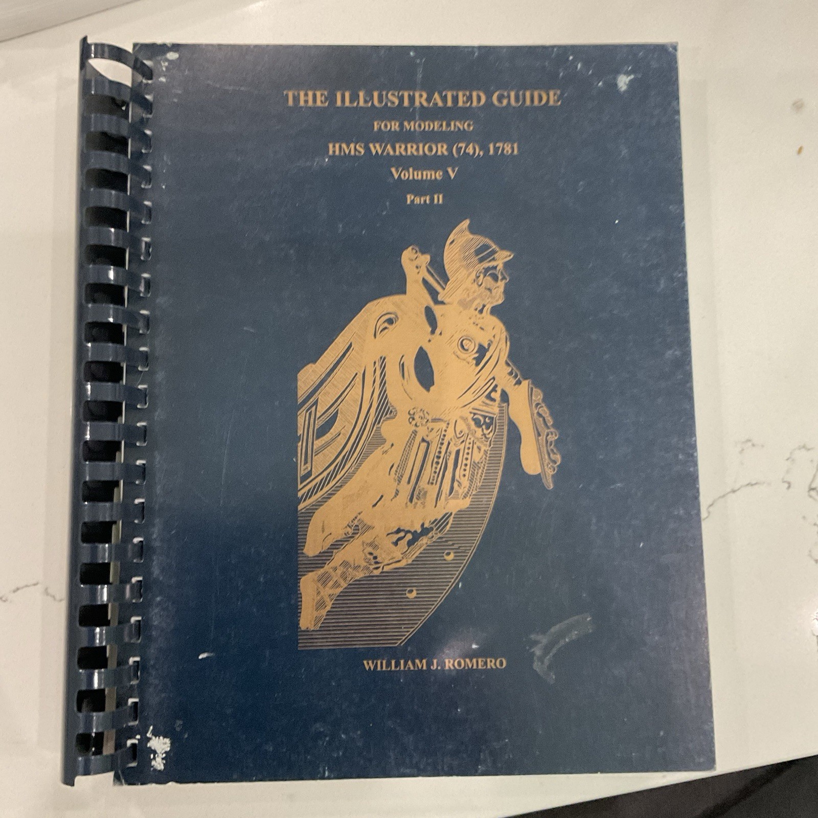 William Romero Illustrated Guide for Modeling the HMS Warrior 1781 Complete Set