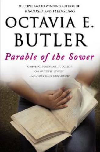 Parable of the Sower (Earthseed) – Paperback By Butler, Octavia E. – VERY GOOD
