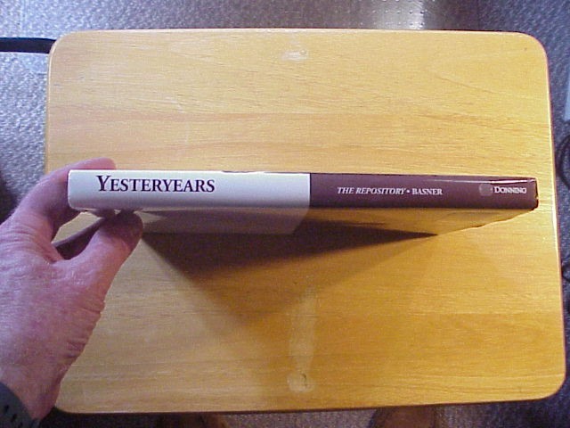 Yesteryears: A Pictorial History of Stark County, Ohio by Ruth H. Basner