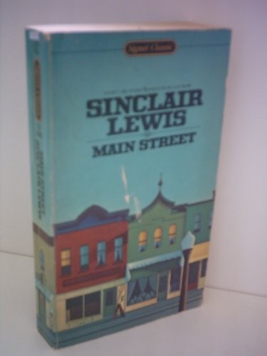 Main Street (Signet classics) by Lewis, Sinclair